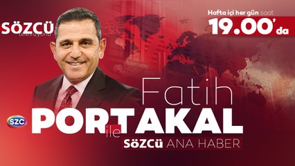 Fatih Portakal ile Sözcü Ana Haber | 16 Mayıs