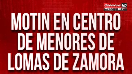 Motín en centro de menores de Lomas de Zamora: están negociando en el lugar