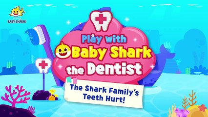 [NEW✨] The Shark Family’s Teeth Hurt! - Baby Shark Doctor - Hospital Play - Baby Shark Official