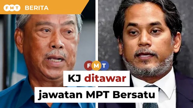 Muhyiddin tawar KJ jawatan MPT Bersatu