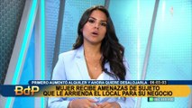 Mujer recibe amenazas de sujeto por la disputa de un local donde opera su negocio