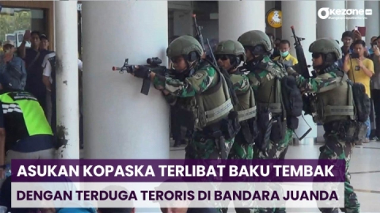 Pasukan Kopaska Terlibat Baku Tembak dengan Terduga Teroris di Bandara Juanda