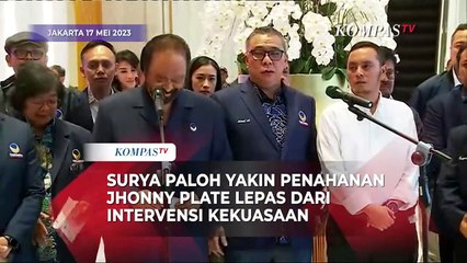 [FULL] Surya Paloh Yakin Penahanan Johnny Plate Tidak Ada Intervensi Kekuasaan dan Politik