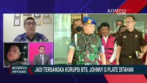 Johnny G Plate Jadi Tersangka Korupsi Menara 4G BTS, Jamin Ginting: Kemungkinan Ada Tersangka Lain