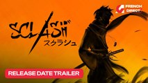 Sclash - Trailer date de sortie | AG French Direct