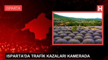 ISPARTA'DA TRAFİK KAZALARI KAMERADA