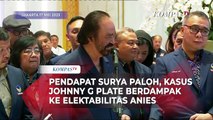 Pendapat Surya Paloh, Kasus Johnny G Plate Berdampak ke Elektabilitas Anies dan NasDem