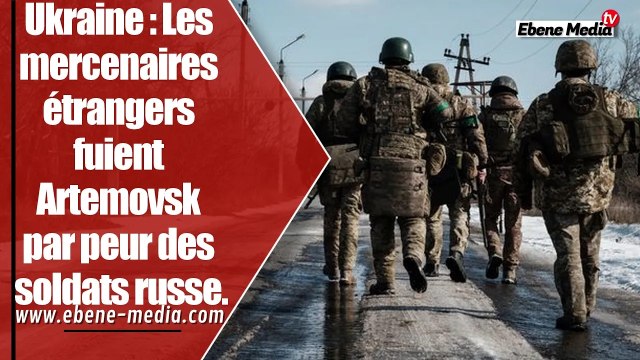 Les mercenaires américains fuient les combats face aux forces russes.