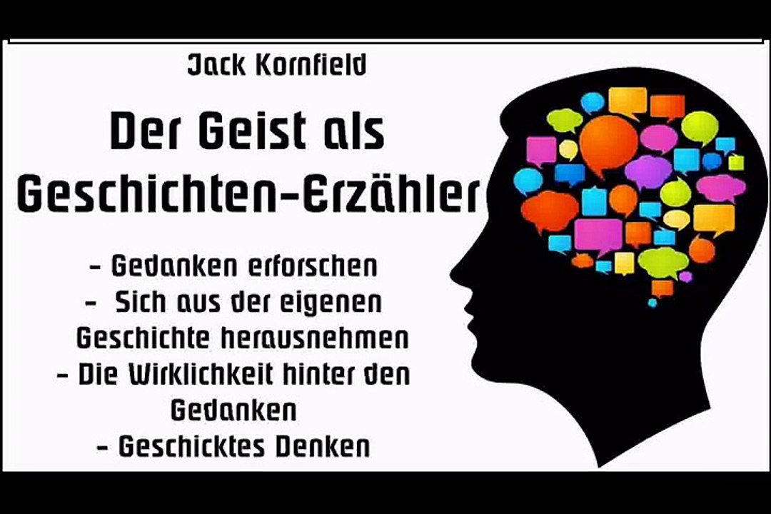 Der geist als geschichten-erzähler - jack kornfield, hörbuch kapitel 10