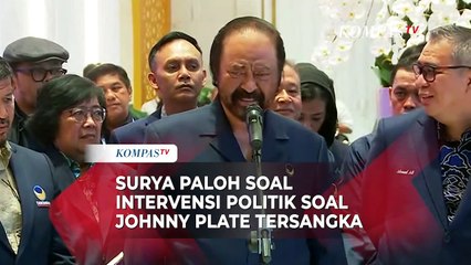 Kata Surya Paloh Soal Intervensi Politik Terkait Penetapan Tersangka Johnny G Plate