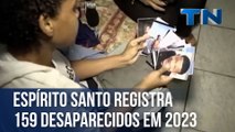 Espírito Santo registra 159 desaparecidos em 2023