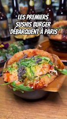 Les SUSHI-BURGERS débarquent à PARIS !