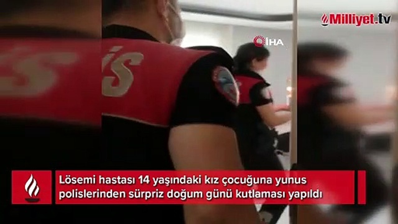 Lösemi hastası kıza yunus polislerinden sürpriz doğum günü