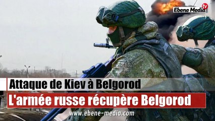 L'armée russe capture et neutralise les soldats ukrainiens infiltrés à Belgorod