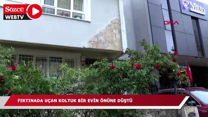Fırtınada uçan koltuk bir evin önüne düştü