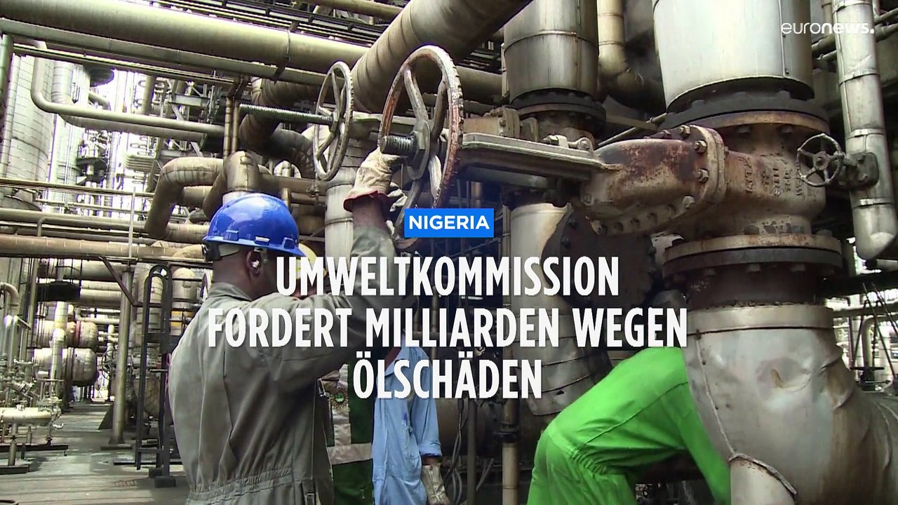 Nigeria: Umweltkommission fordert Milliarden wegen Ölschäden