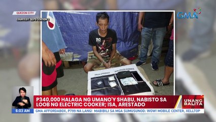 P340,000 halaga ng umano'y shabu, nabisto sa loob ng electric cooker; isa, arestado | UB