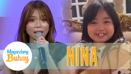 Nina's message for her daughter | Magandang Buhay