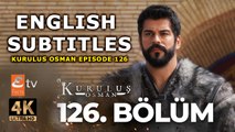 Kurulus Osman Episode 126 English Subtitles ULTRA HD | Kuruluş Osman 126 | Etv Facts | super hit Turkish series | Kuruluş Osman 126. Bölüm