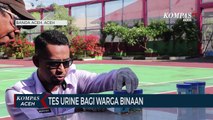 Tes Urine Bagi Warga Binaan Lapas Kelas IIA Banda Aceh