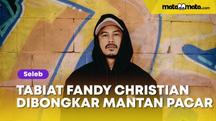 Kini Diisukan Selingkuh, Tabiat Fandy Christian Dibongkar Mantan Pacar: Dia Ganjen sama Cewek