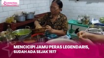 Mencicipi Jamu Peras Legendaris, Sudah Ada sejak 1977