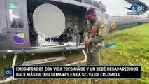 Encontrados con vida tres niños y un bebé desaparecidos hace más de dos semanas en la selva de Colombia