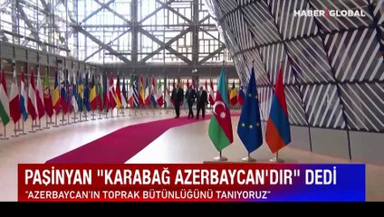 Azerbaycan'ın diplomasi zaferi: Paşinyan 'Karabağ Azerbaycan'dır' dedi