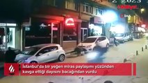 İstanbul’da yeğen dehşeti! Miras kavgasında dayısını vurdu