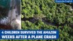Amazon Forest: 4 children rescued alive two weeks after a plane crash | Oneindia News