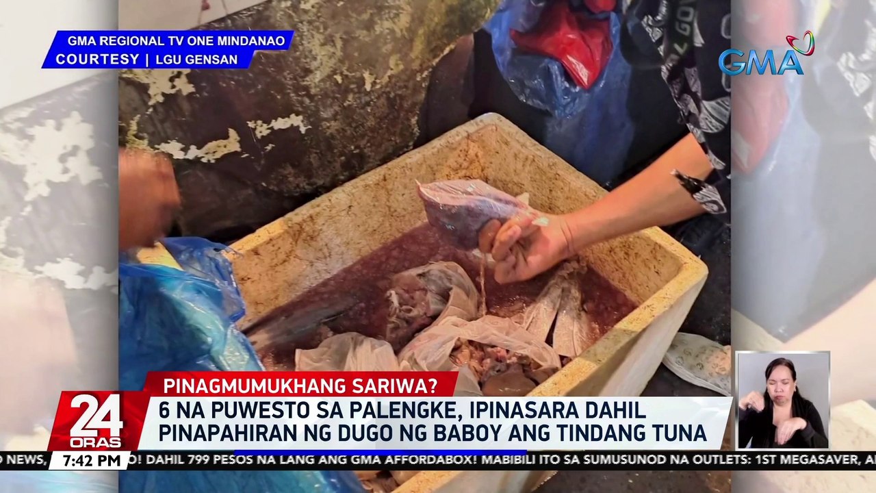 6 na puwesto sa palengke, ipinasara dahil pinapahiran ng dugo ng baboy ang tindang tuna | 24 Oras