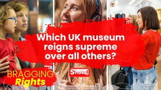 Which British Museum reigns supreme over all others? | Bragging Rights