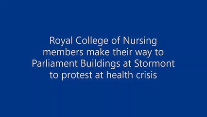 Royal College of Nursing demonstration at Stormont