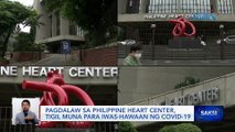 Pagdalaw sa Philippine Heart Center, tigil muna para iwas-hawaan ng COVID-19 | Saksi