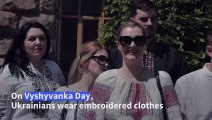 Ukrainians celebrate Vyshyvanka Day to preserve folk traditions