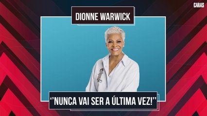 "AQUI É ONDE VOU VIVER O RESTO DA VIDA": DIONNE WARWICK VOLTA AO BRASIL PARA ÚLTIMA TURNÊ
