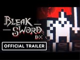 Bleak Sword DX | Official Release Date Announcement Trailer
