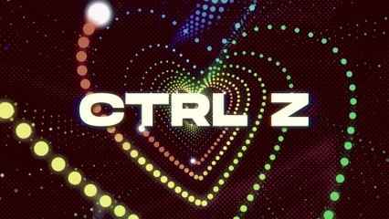 Luis Arturo - CTRL Z (LETRA)