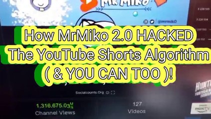 How MrMiko 2.0 HACKED The YouTube Shorts Algorithm ( & YOU CAN TOO )!