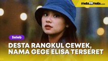 Video Diduga Desta Rangkul Cewek Nonton Bioskop Bikin Gempar, Nama Artis Gege Elisa Terseret