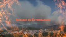 Última hora del incendio en Extremadura