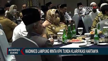Masih Siapkan Dokumen, Kadinkes Lampung Reihana Wijayanto Minta KPK Tunda Klarifikasi Hartanya