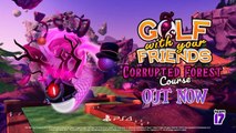 Golf With Your Friends Corrupted Forest Out Now PS