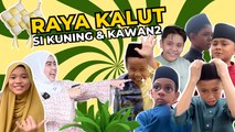 RAYA KALUT DENGAN ADIK-ADIK VIRAL