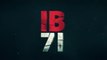 IB 71 | Official Trailer | Sankalp Reddy | Vidyut Jammwal | Anupam Kher IB 71 | Official Trailer | Sankalp Reddy | Vidyut Jammwal | Anupam Kher