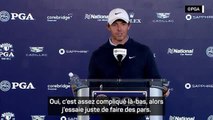 Oak Hill - Rory McIlroy : “Je peux certainement faire mieux que ça”