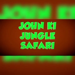 john ki jungle safari motu patlu