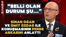 'Sinan Oğan ve Ümit Özdağ İle Konuştum' Erol Mütercimler Son Dakika Bilgisini Paylaştı