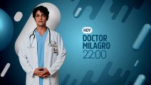 Avance Doctor Milagro Viernes 19 de mayo del 2023