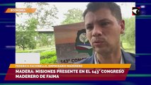Madera | Misiones presente en el 143° Congreso Maderero de FAIMA